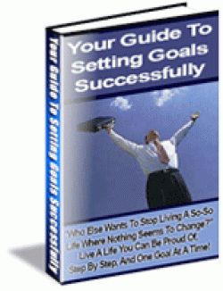 Your Guide To Setting Goals Successfully